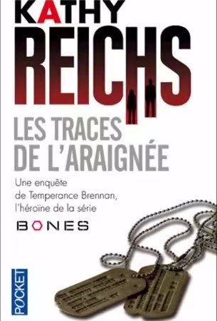 Les traces de l'araignée - Kathy reichs