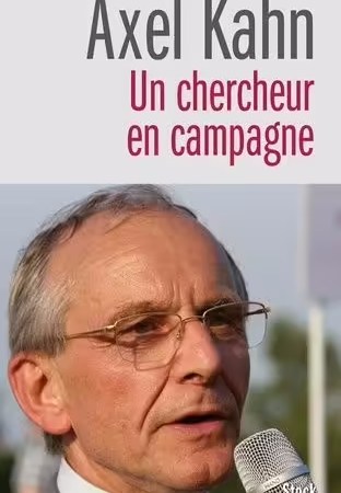 Un Chercheur En Campagne - Kahn Axel