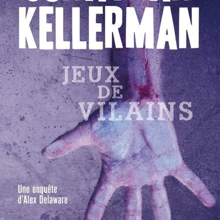 Jeux De Vilains – Jonathan Kellerman