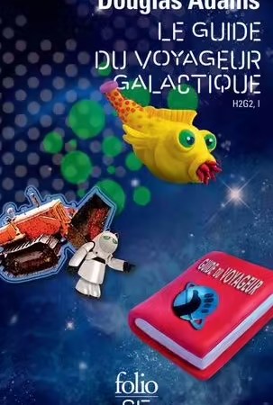 H2g2 Le Guide Du Voyageur Galactique - Tome 1 - Le Guide Du Voyageur Galactique - Adams Douglas
