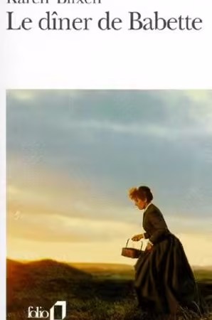 Le Dîner De Babette - Blixen Karen
