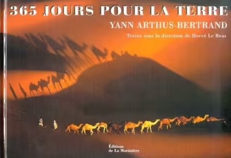 365 Jours Pour La Terre – Yann Arthus-Bertrand