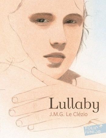 Lullaby - Jean-Marie-Gustave Le Clézio