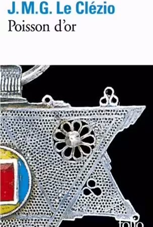 Poisson D'or - Le Clézio Jean-Marie-Gustave