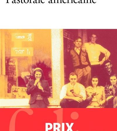 Pastorale Américaine – Philip Roth