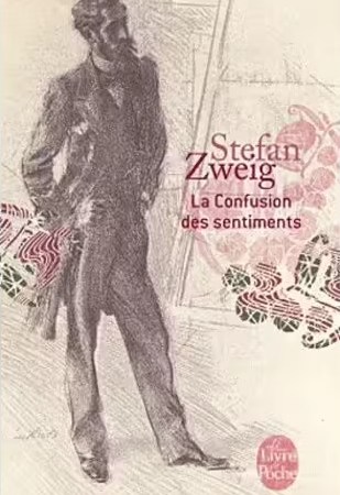 La Confusion Des Sentiments – Stefan Zweig